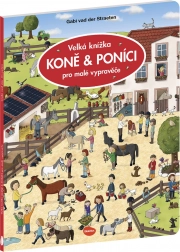 Velika knjiga konjev in ponijev za male pripovedovalce