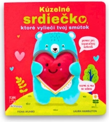 Čarobna srčka, ki pozdravita tvojo žalost – slikanica z odstranljivim plišastim srčkom