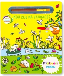 Svojtka a Co. Slikanje z vodo: Živali na vrtu