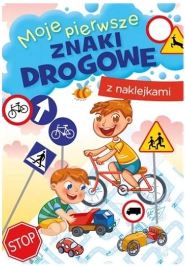 Moji prvi prometni znaki