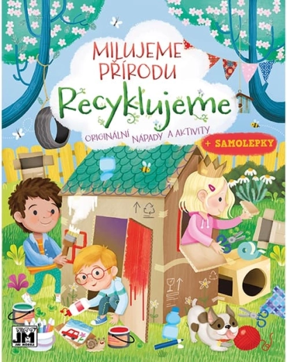 Ljubimo naravo: Recikliramo