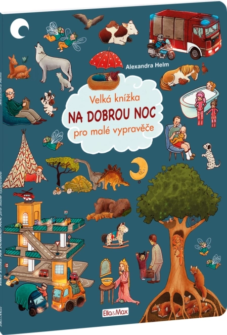 Velika slikanica za lahko noč za male pripovedovalce