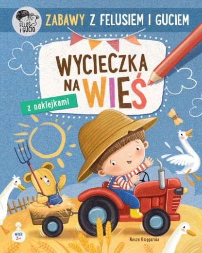 Zabavna knjiga s Felusom in Guccijem. Izlet na podeželje