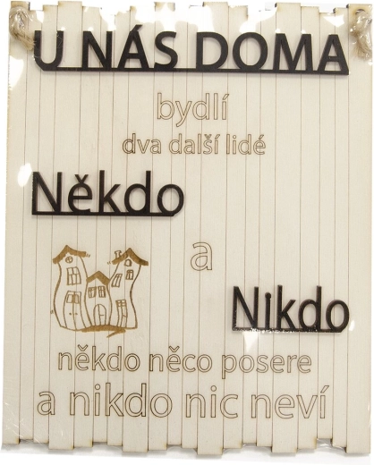 Lesena dekorativna tabla »Nekdo in nihče…« 21 × 25 cm