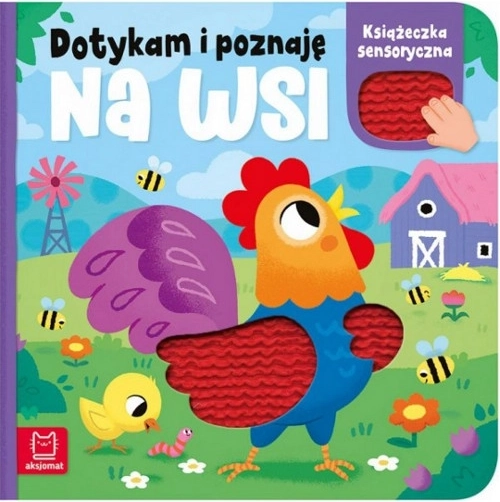 Dotikam se in spoznavam: Na kmetiji – čutna knjiga za otroke