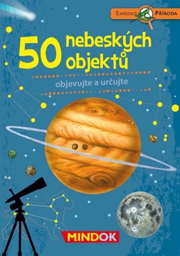 MINDOK Expedition Nature: 50 Celestial Objects
