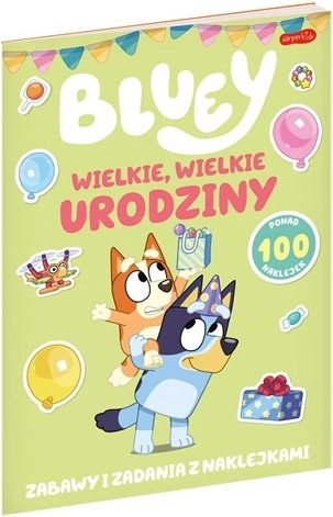 Bluey: velike, velike rojstnodnevne zabave