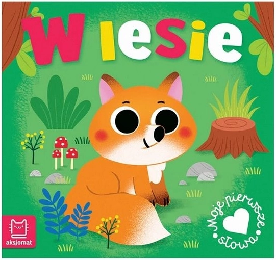 My First Words in the Forest