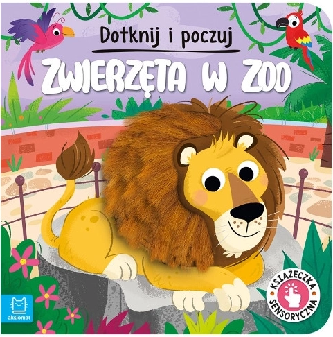 Dotakni se in spoznaj: Živali v živalskem vrtu – tipna knjižica za najmlajše