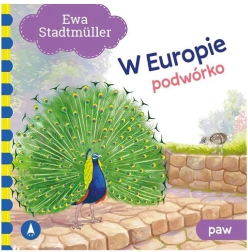 V Evropi – Pavje dvorišče (otroške pesmice)