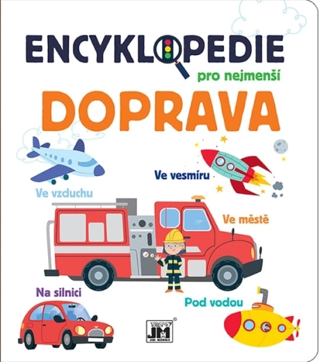 Encyclopedia for the youngest: transport