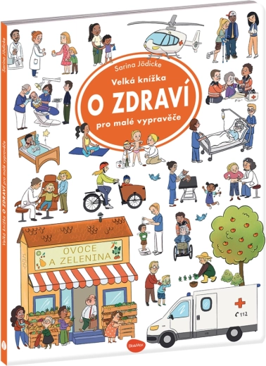 Velika knjiga o zdravju za male pripovedovalce