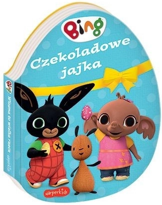 Bing: Čokoladna jajčka - knjiga za otroke