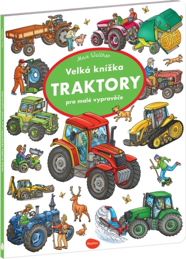 Velika knjiga Traktorji za male pripovedovalce