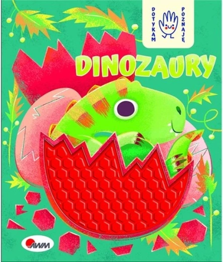Dotikam se in spoznavam – Dinozavri