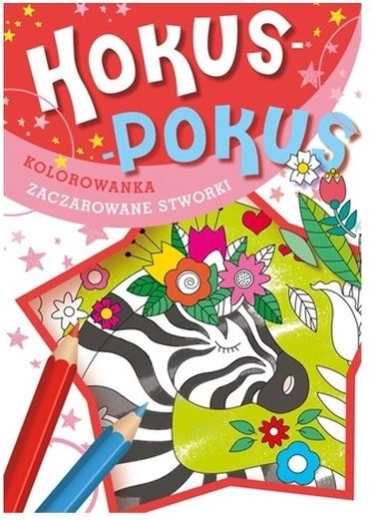 Hokus pokus: začarana bitja – čarobna pobarvanka