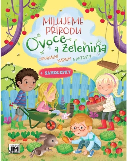 Ljubimo naravo: Sadje in zelenjava