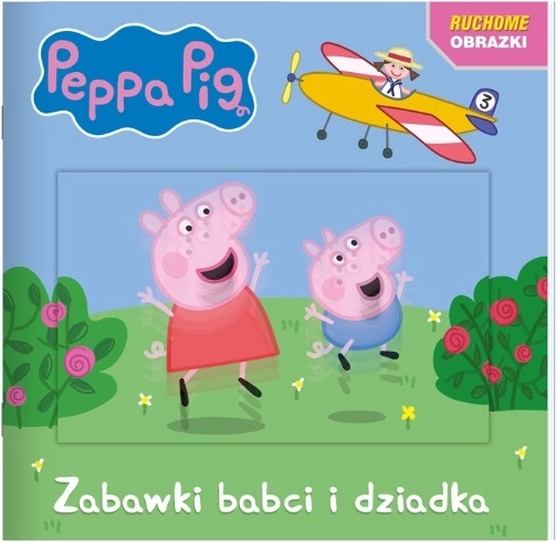 Pujsek Pepa: Premikajoče se sličice – Igrače babice in dedka