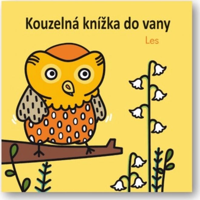Gozd - Čarobna knjiga za v kad