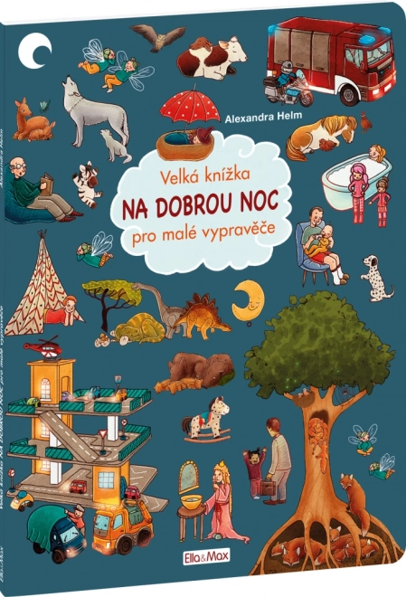 Velika slikanica za lahko noč za male pripovedovalce
