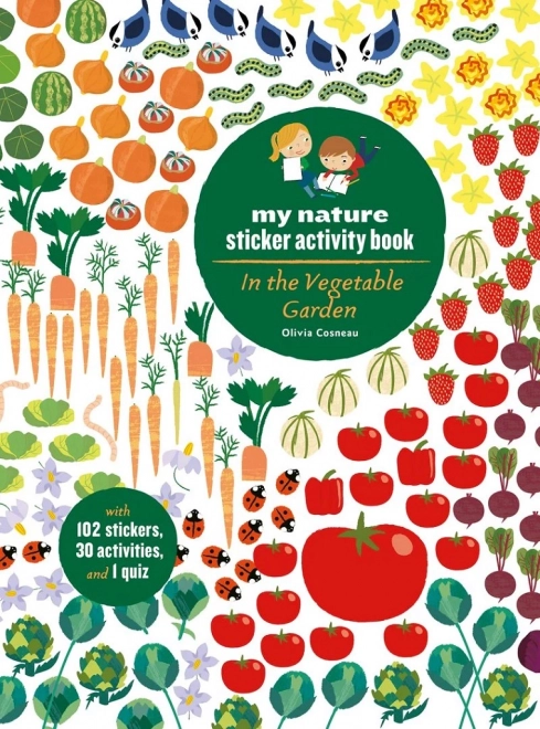 Chronicle Books knjiga aktivnosti s samolepkami My Nature: Na zelenjavnem vrtu