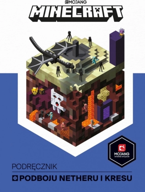 Knjiga Minecraft. Priročnik za osvajanje Netherja in Robnih območij