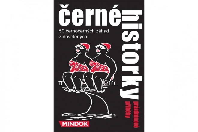 Mindok Črne zgodbe: Počitniške skrivnosti